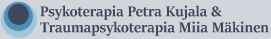 Psykoterapia Petra Kujala & Traumapsykoterapia Miia Mäkinen